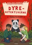 Dyredetektiverne: Panda på flugt af Mona Grivi Norman