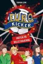Eurokicker - Jagten på billethajerne af Fabian Lenk