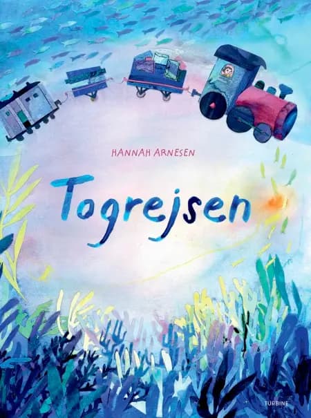 Togrejsen af Hannah Arnesen
