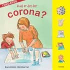 Hvad er det der corona? af Eva Lohmann