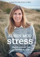 Kuren mod stress af Lisbeth Fruensgaard