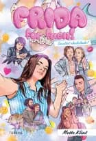 Frida for faen! - Smeltet chokolade? af Mette Klint