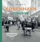 København - 1960'erne af Lene Floris