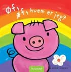 Øf, øf, hvem er jeg? af Liesbet Slegers