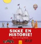 Sikke en historie! af Mack van Gageldonk