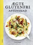 Ægte glutenfri aftensmad af Theresa Vangsøe