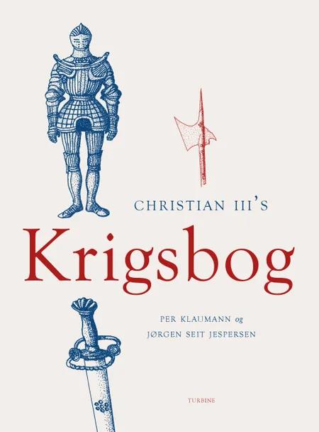 Christian lll´s krigsbog af Jørgen Seit Jespersen