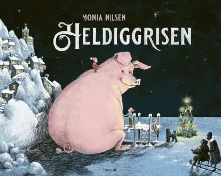 Heldiggrisen af Monia Nilsen