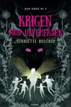 Krigen mod Ulveheksen