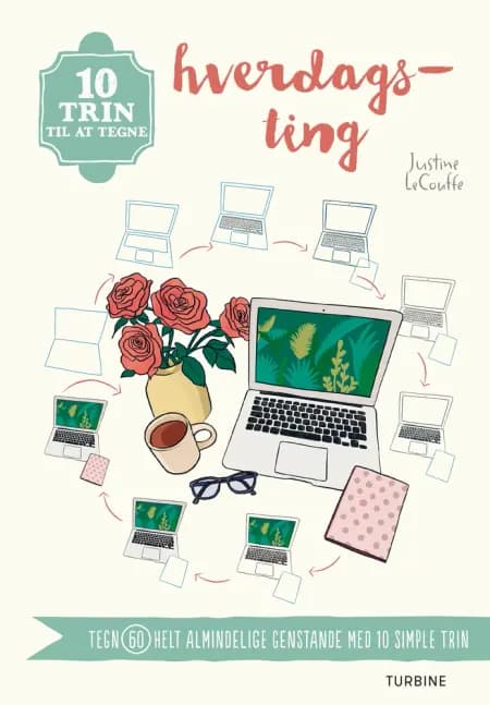 10 trin til at tegne hverdagsting af Justine LeCouffe