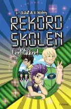 Rekordskolen, Bog 2 - Uret tikker