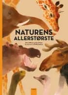 Naturens allerstørste af Reina Ollivier og Karel Claes