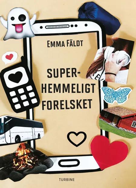 Superhemmeligt forelsket af Emma Fäldt