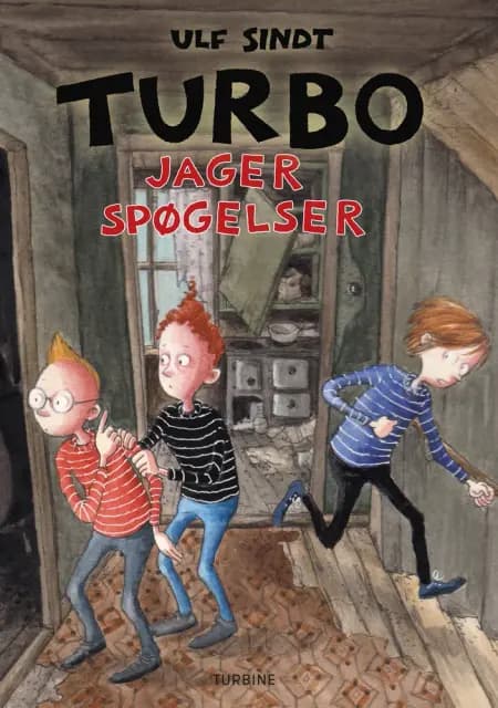 Turbo jager spøgelser af Ulf Sindt