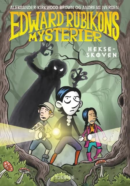 Edward Rubikons mysterier: Hekseskoven af Aleksander Kirkwood Brown