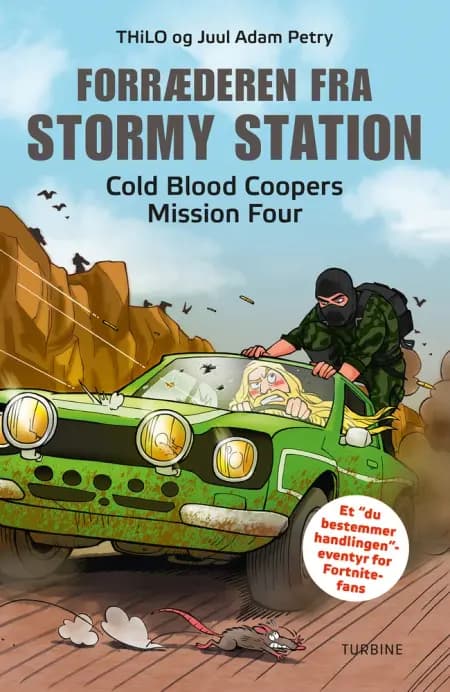 Forræderen fra Stormy Station - Cold Blood Coopers Mission Four af Juul Adam Petry