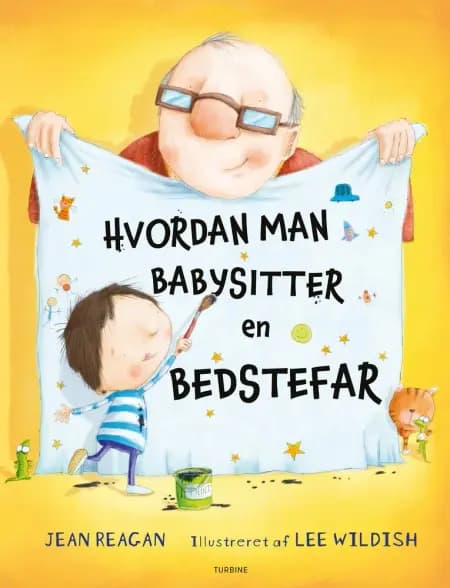 Hvordan man babysitter en bedstefar af Jean Reagan