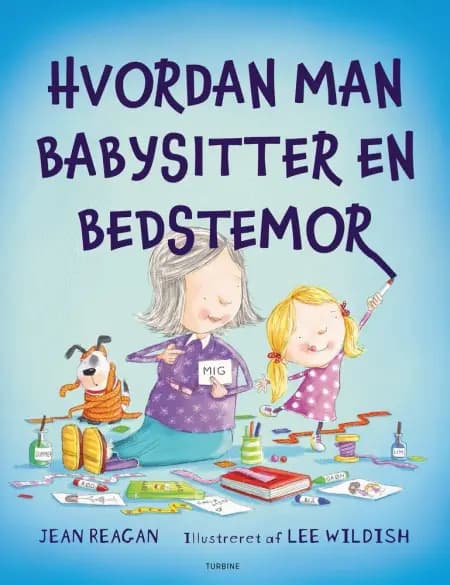 Hvordan man babysitter en bedstemor af Jean Reagan