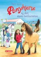 Ponyhjerte og den store konkurrence af Usch Luhn