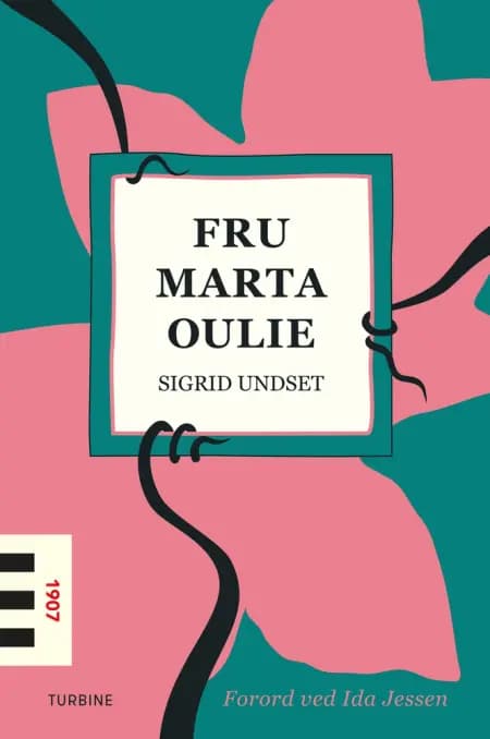 Fru Marta Oulie af Sigrid Undset