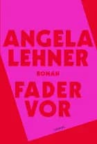 Fader vor af Angela Lehner