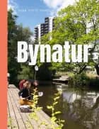 Bynatur af Nina Tofte Hansen