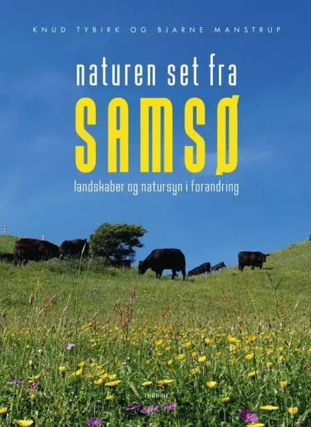 Naturen set fra Samsø af Knud Tybirk
