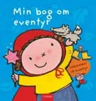 Min bog om eventyr af Liesbet Slegers