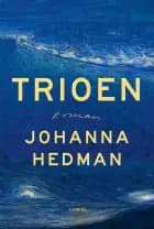 Trioen af Johanna Hedman