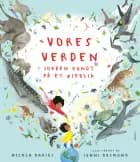 Vores verden af Nicola Davies