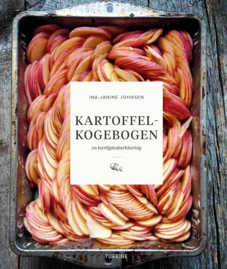 Kartoffelkogebogen af Ina-Janine Johnsen
