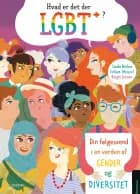 Hvad er det der LGBT+? af Linda Becker og Julian Wenzel