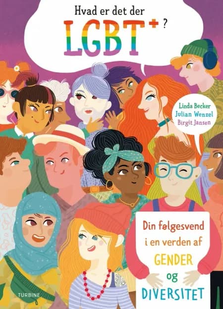 Hvad er det der LGBT+? af Linda Becker