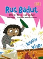 Der er fut i Rut Badut af Marie Duedahl