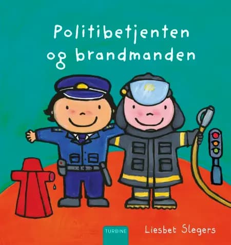 Politibetjenten og brandmanden af Liesbet Slegers