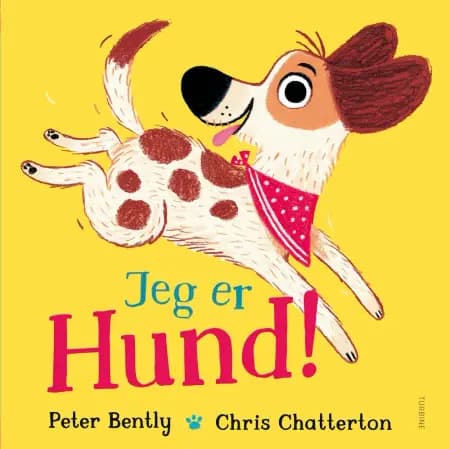 Jeg er Hund! af Peter Bently