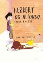 Herbert og Alfonso jager en tyv af Laura D’Arcangelo