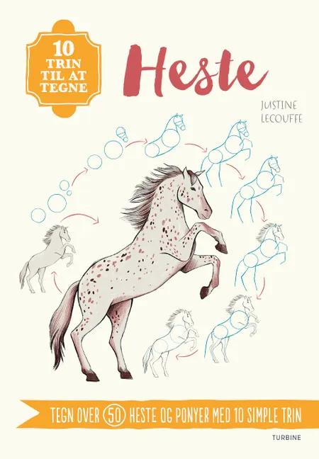 10 trin til at tegne heste af Justine Lecouffe
