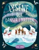 Lysene, der danser i natten af Yuval Zommer