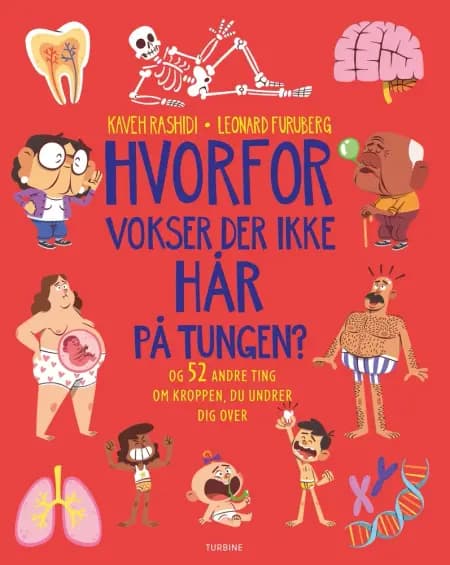 Hvorfor vokser der ikke hår på tungen? af Kaveh Rashidi