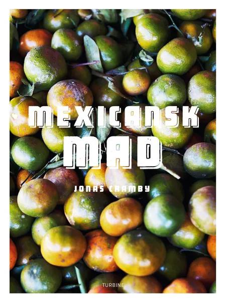 Mexicansk mad af Jonas Cramby
