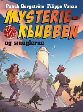 Mysterieklubben og smuglerne af Patrik Bergström