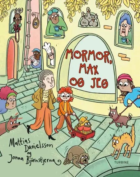 Mormor, Max og jeg af Mattias Danielsson