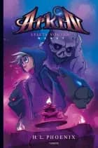 Arkin - Lysets vogter: Håbet af H.L. Phoenix