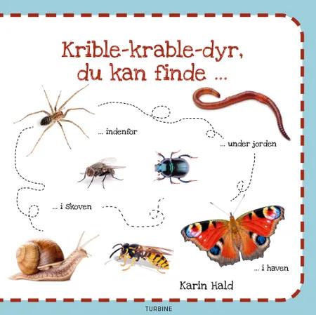 Krible-krable-dyr, du kan finde af Karin Hald