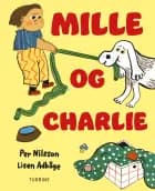 Mille og Charlie af Per Nilsson
