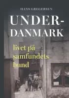 Underdanmark af Hans Gregersen
