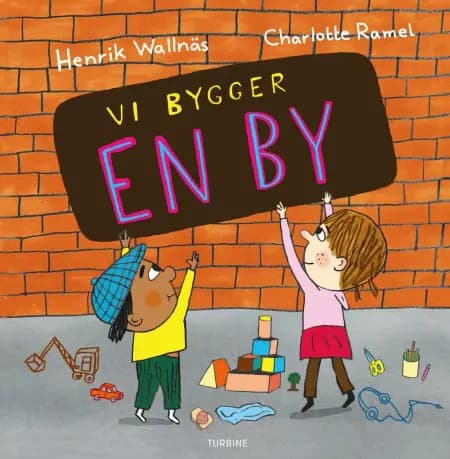 Vi bygger en by af Henrik Wallnäs
