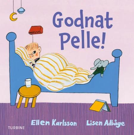 Godnat Pelle! af Ellen Karlsson
