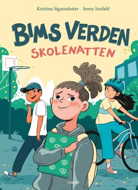 Bims verden: Skolenatten af Jenny Jordahl